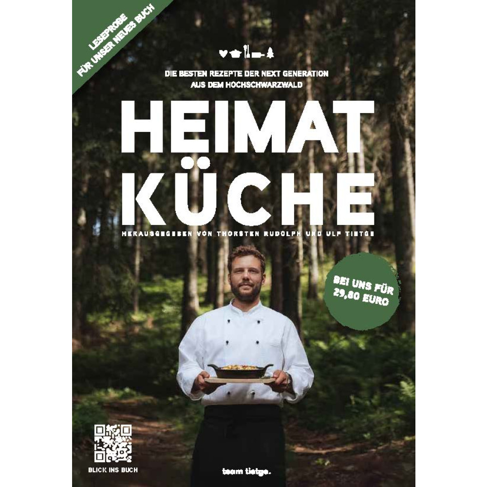 HEIMATKÜCHE – Die besten Rezepte der Next Generation aus dem Hochschwarzwald