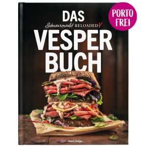 Das #heimat-Vesper-Buch: Schwarzwald Reloaded Vol. 5